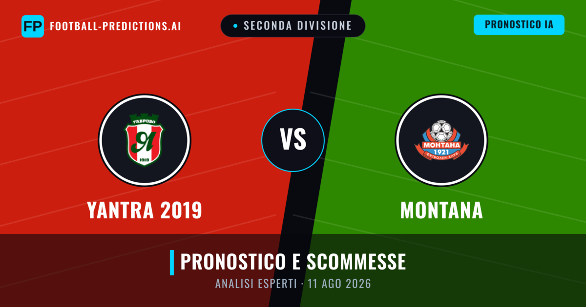 Yantra 2019 vs Montana — pronostico e anteprima del match