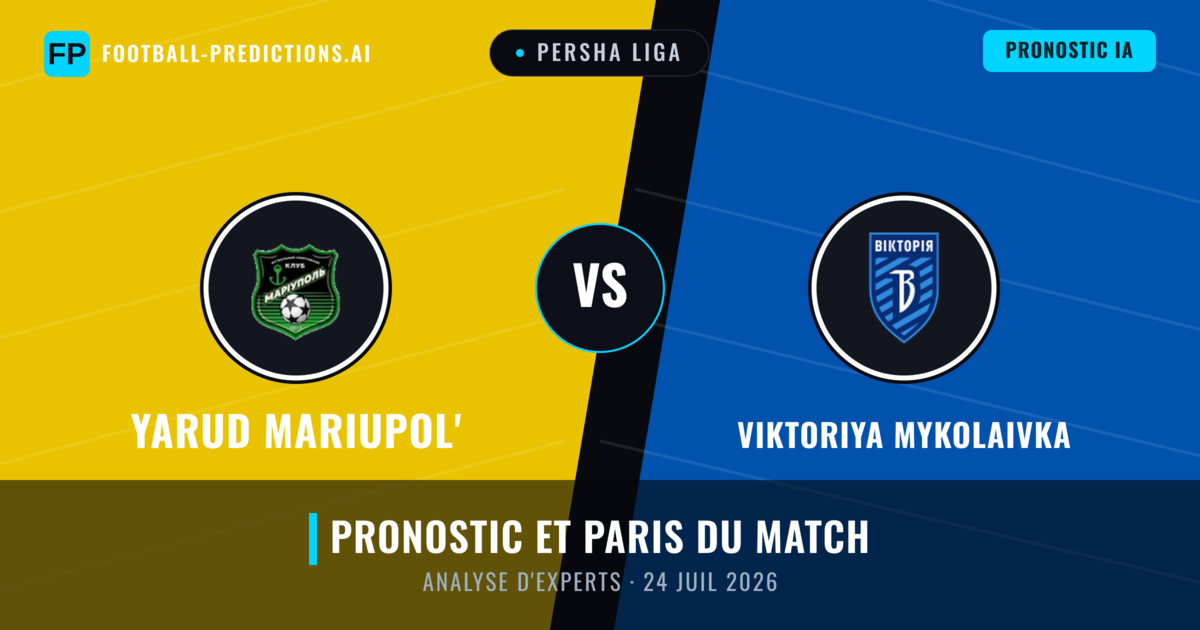 Yarud Mariupol' vs Viktoriya Mykolaivka — pronostic et avant-match