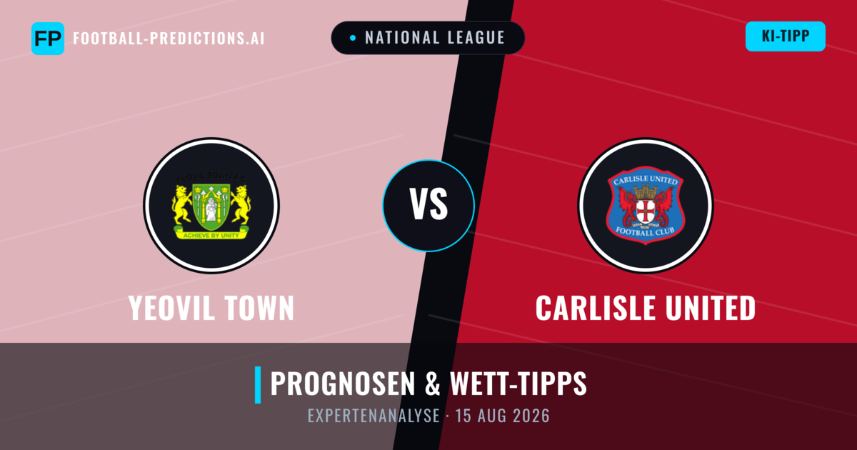 Yeovil Town vs Carlisle United — Prognose und Spielvorschau