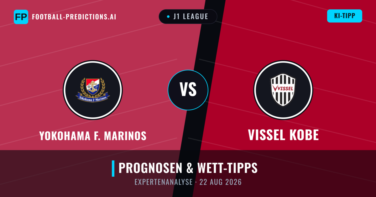 Yokohama F. Marinos vs Vissel Kobe — Prognose und Spielvorschau