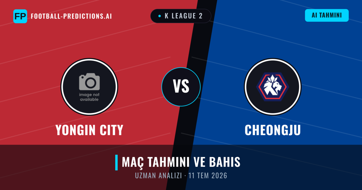 Yongin City - Cheongju — maç tahmini ve önizleme