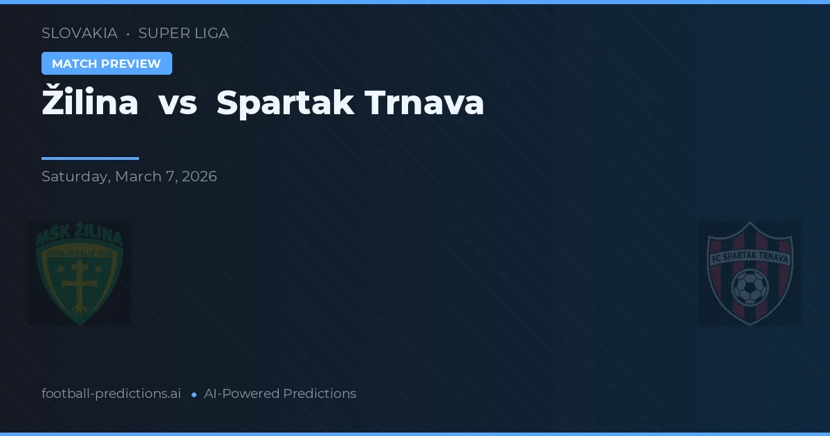 Žilina vs Spartak Trnava — match prediction & preview