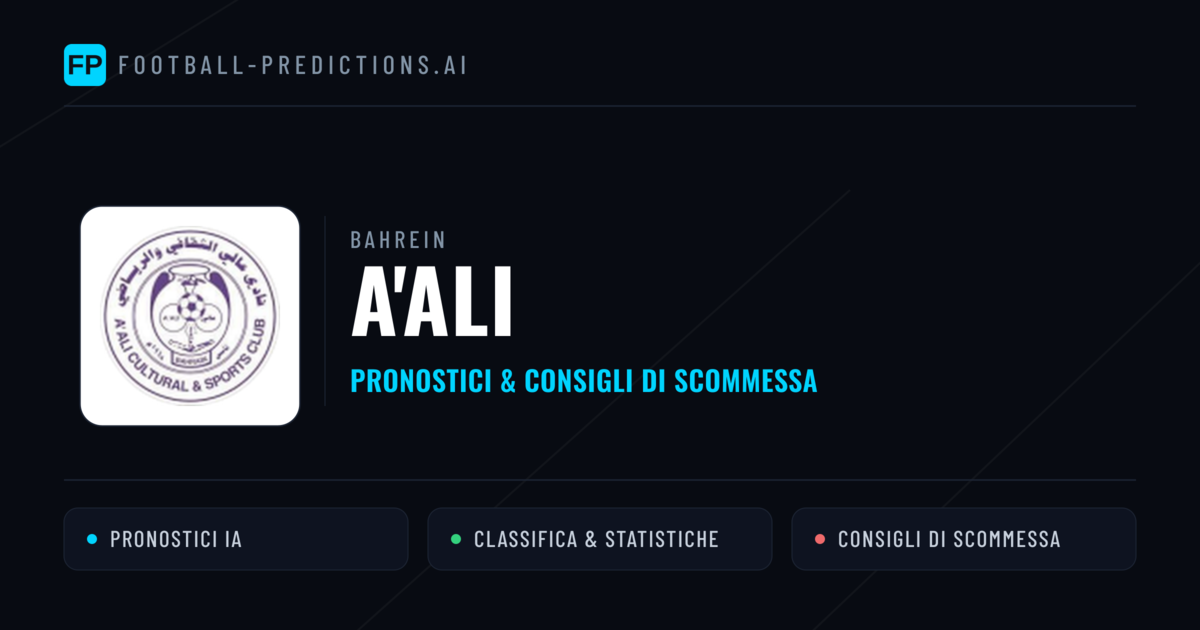 Pronostici e Statistiche A'Ali