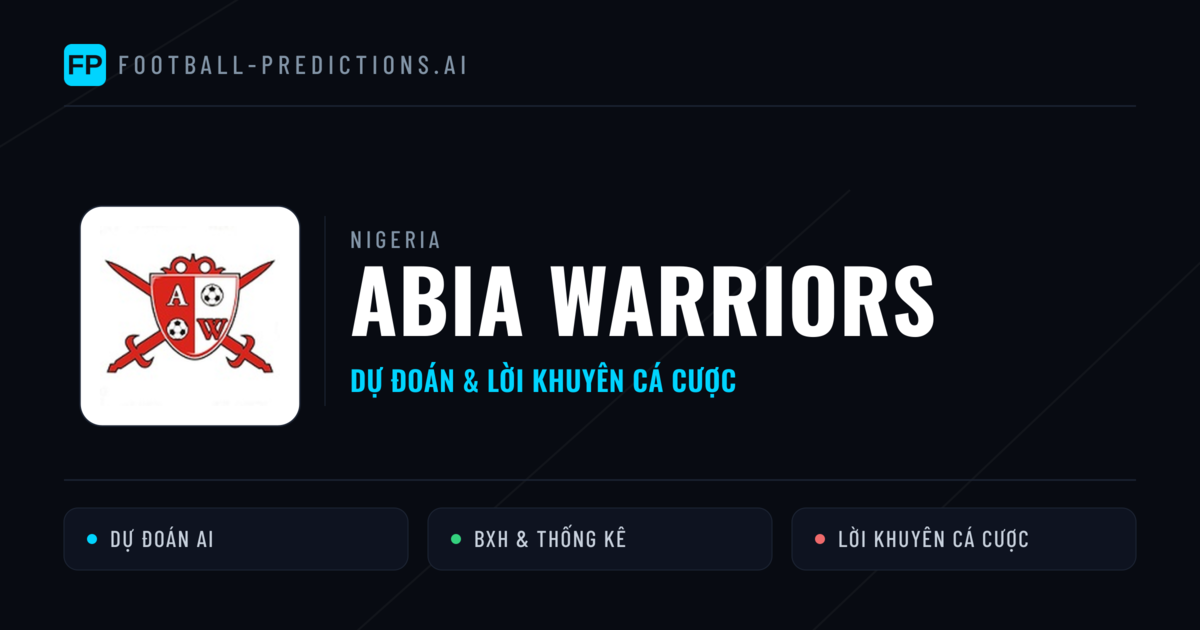 Abia Warriors Dự đoán & Thống kê