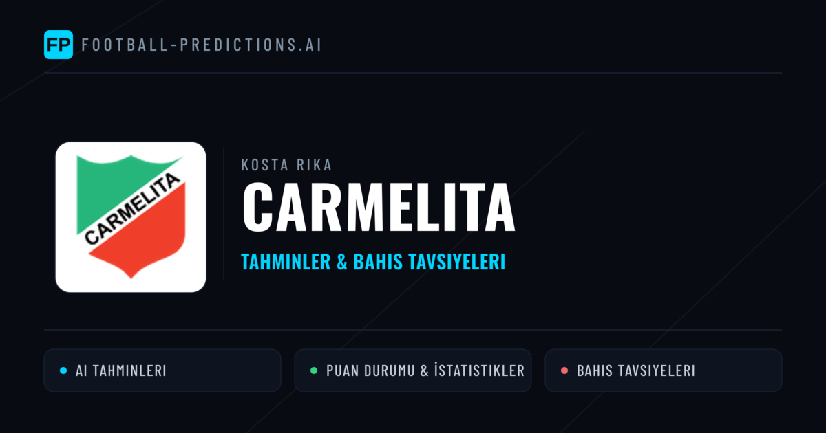 Carmelita Tahminleri & İstatistikler