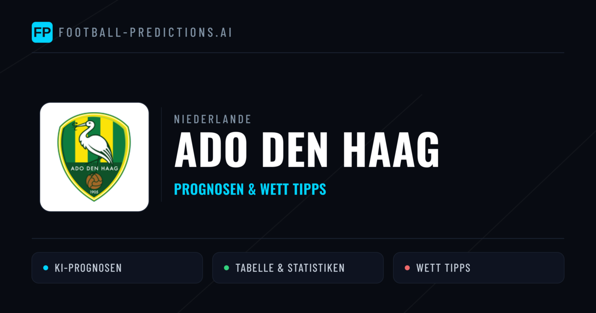 ADO Den Haag Prognosen & Statistiken