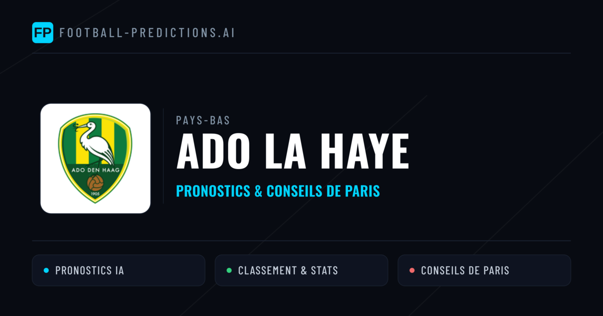 ADO La Haye Pronostics & Statistiques