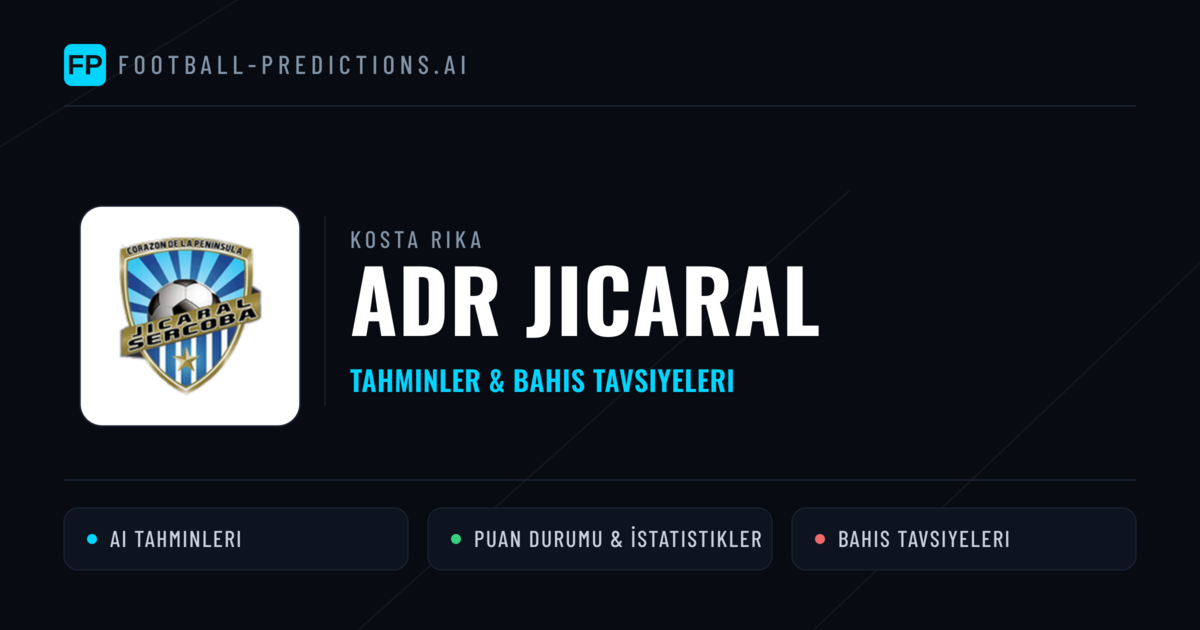 ADR Jicaral Tahminleri & İstatistikler