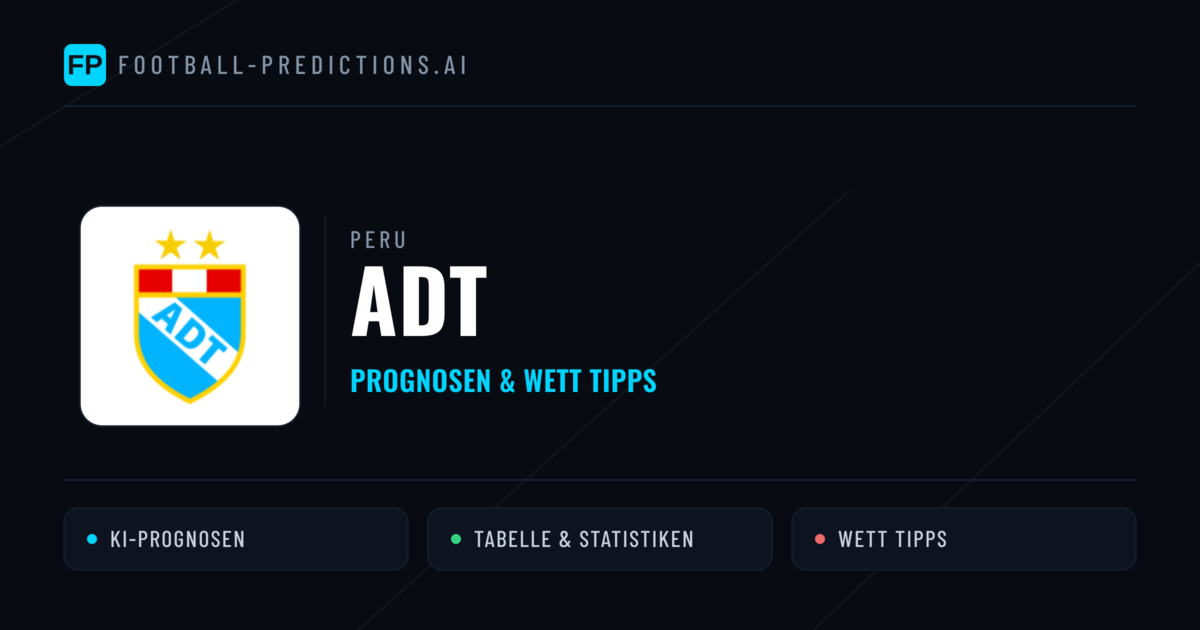 ADT Prognosen & Statistiken