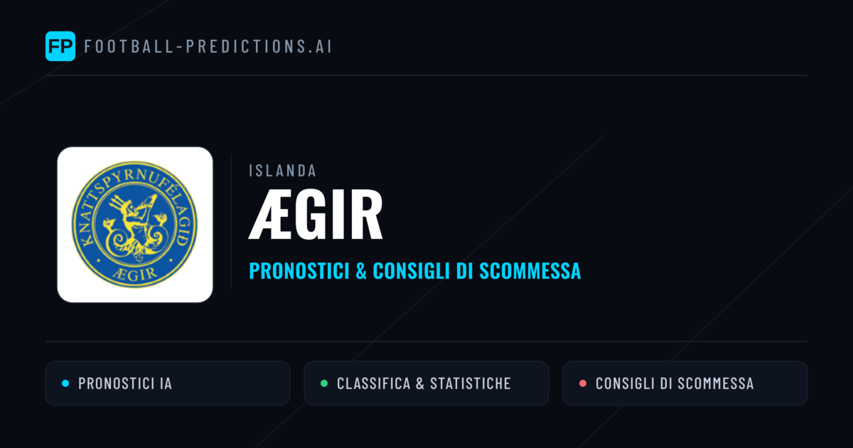Pronostici e Statistiche Ægir