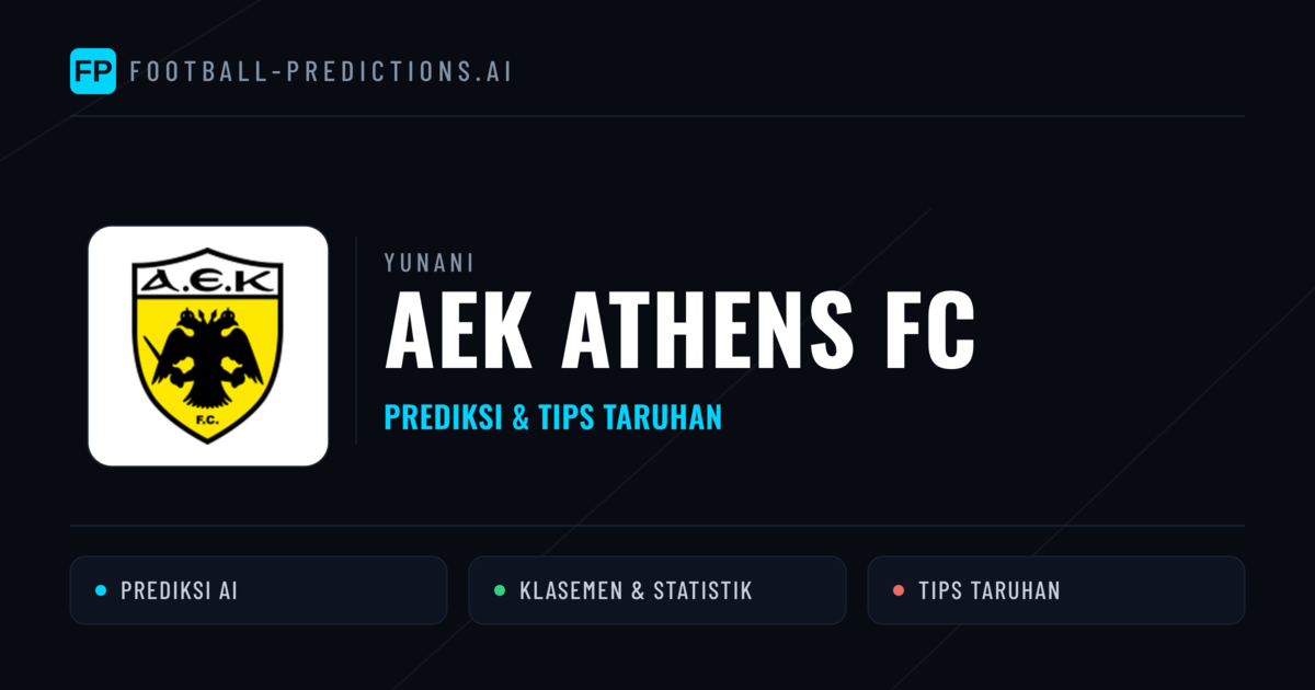 AEK Athens FC Prediksi & Statistik Piala Dunia