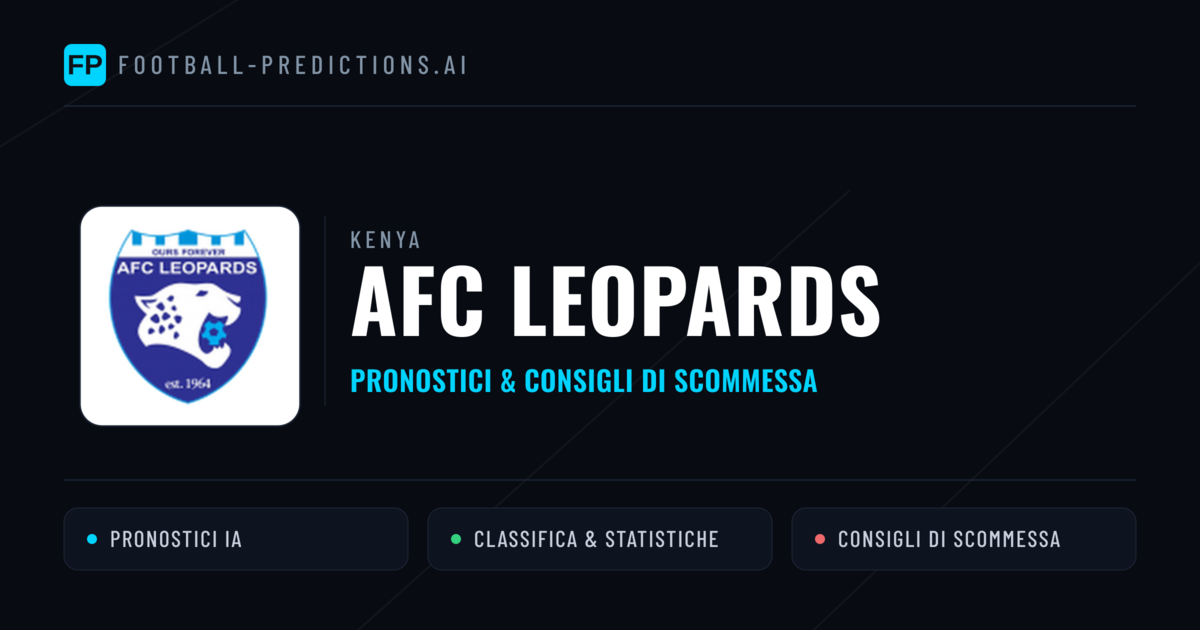 Pronostici e Statistiche AFC Leopards