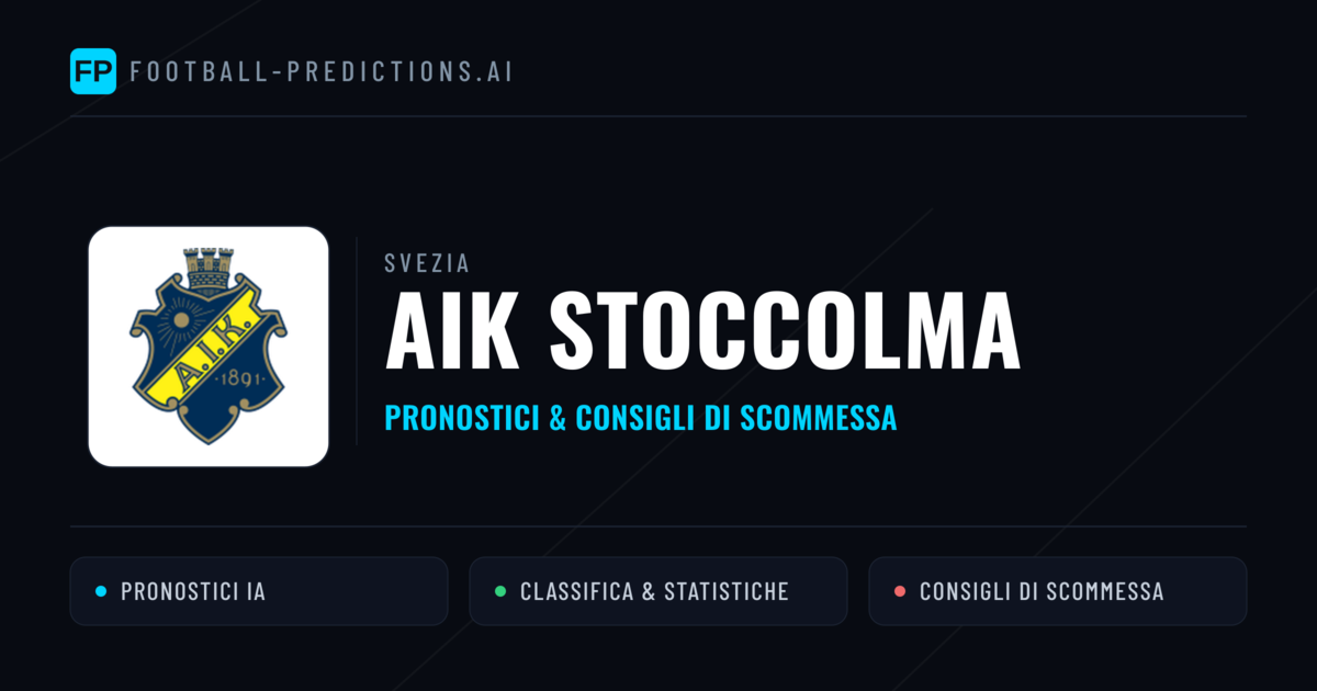 Pronostici e Statistiche AIK Stoccolma