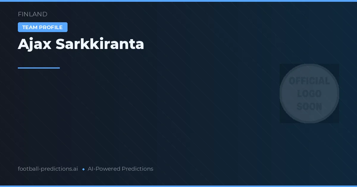Ajax Sarkkiranta Prognosen & Statistiken