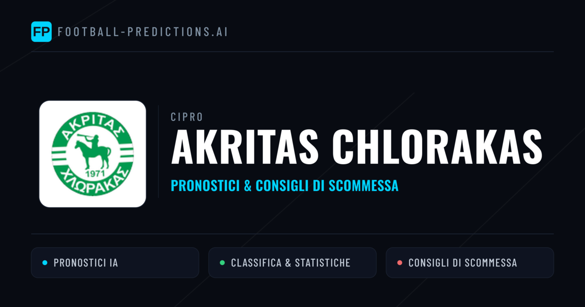 Pronostici e Statistiche Akritas Chlorakas