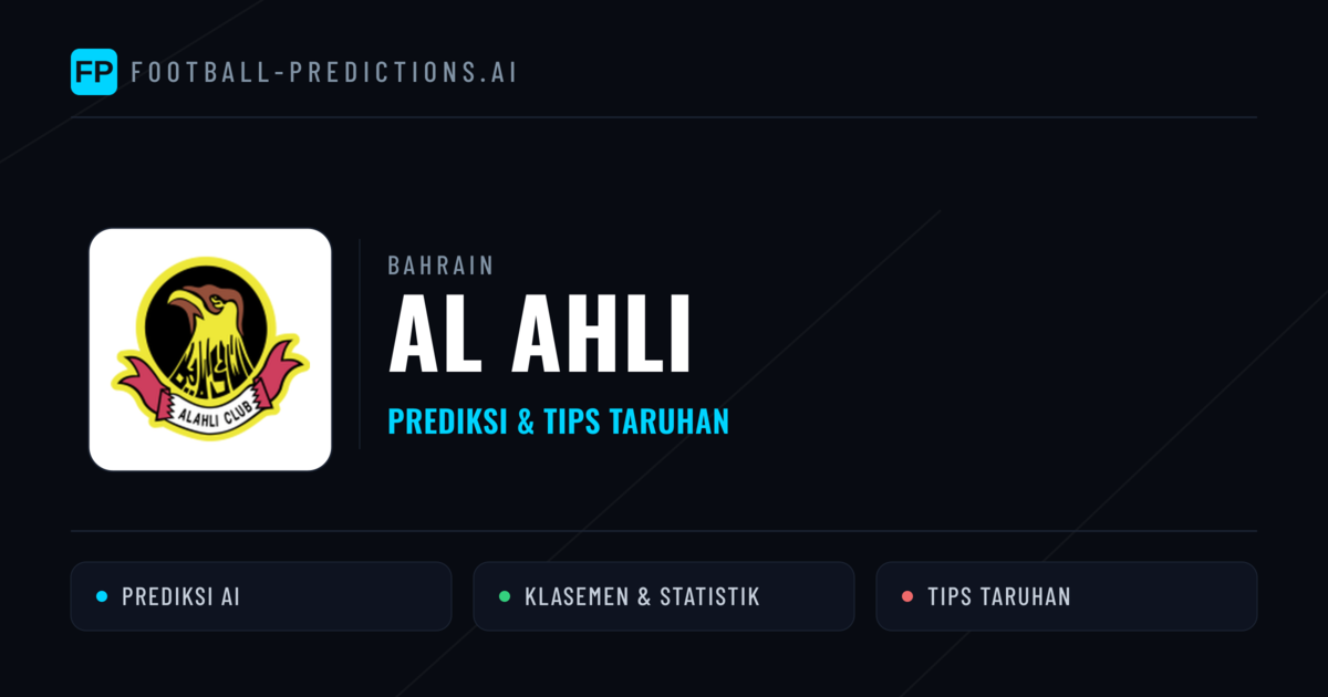 Al Ahli Prediksi & Statistik Piala Dunia