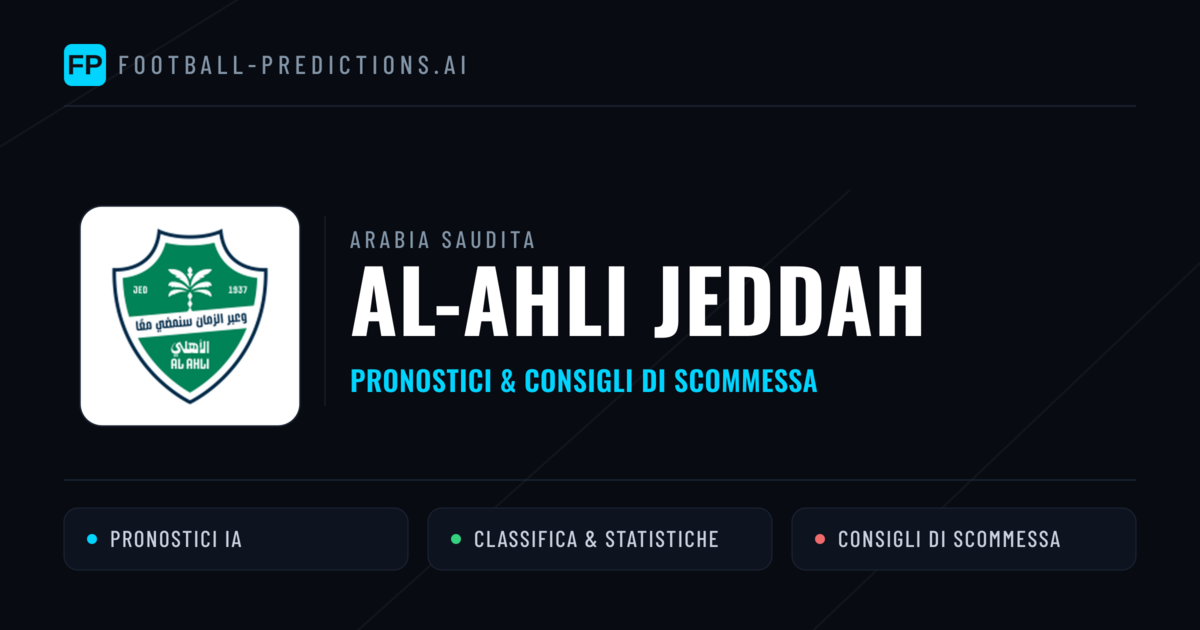 Pronostici e Statistiche Al-Ahli Jeddah