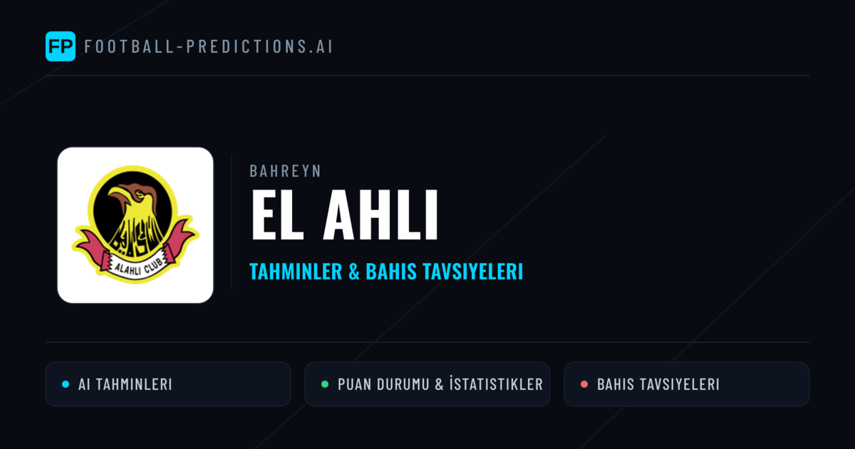 El Ahli Tahminleri & İstatistikler