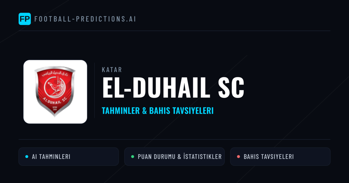 El-Duhail SC Tahminleri & İstatistikler