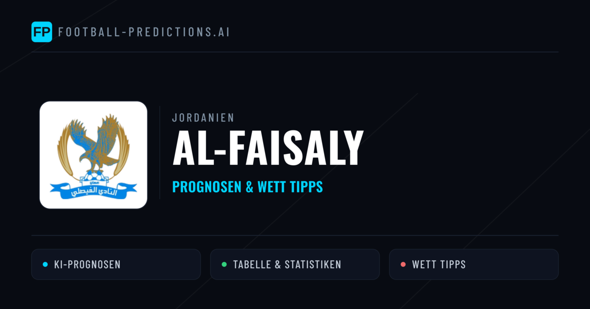 Al-Faisaly Prognosen & Statistiken