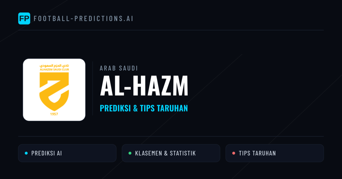 Al-Hazm Prediksi & Statistik Piala Dunia