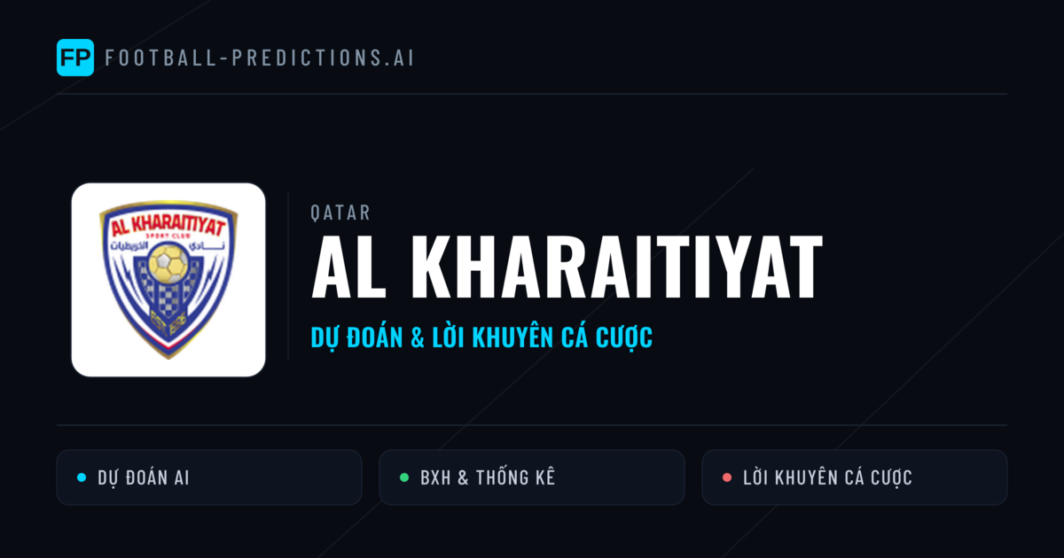Al Kharaitiyat Dự đoán & Thống kê