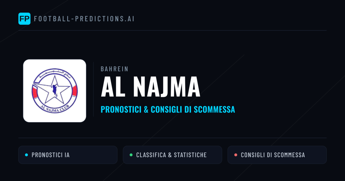 Pronostici e Statistiche Al Najma