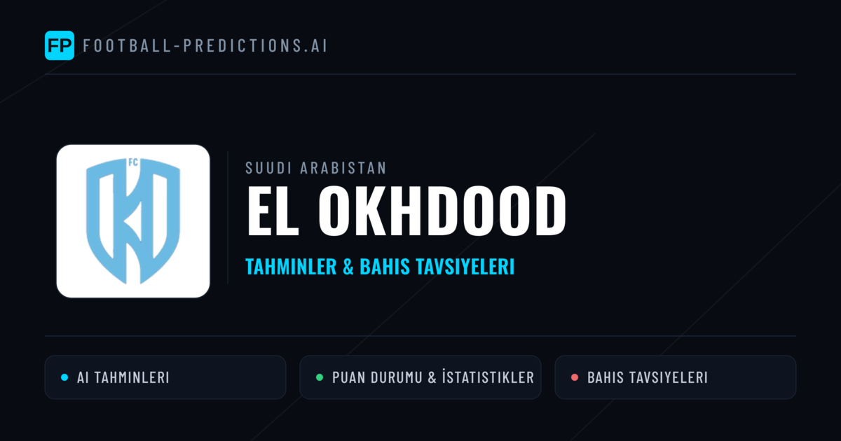 El Okhdood Tahminleri & İstatistikler