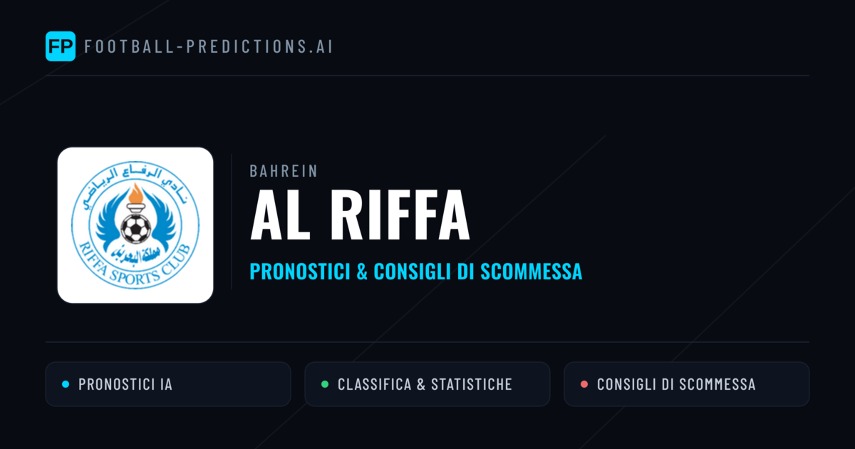 Pronostici e Statistiche Al Riffa