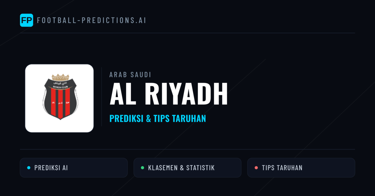 Al Riyadh Prediksi & Statistik Piala Dunia