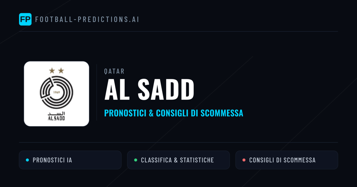 Pronostici e Statistiche Al Sadd