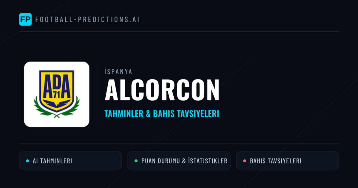 Alcorcon Tahminleri & İstatistikler