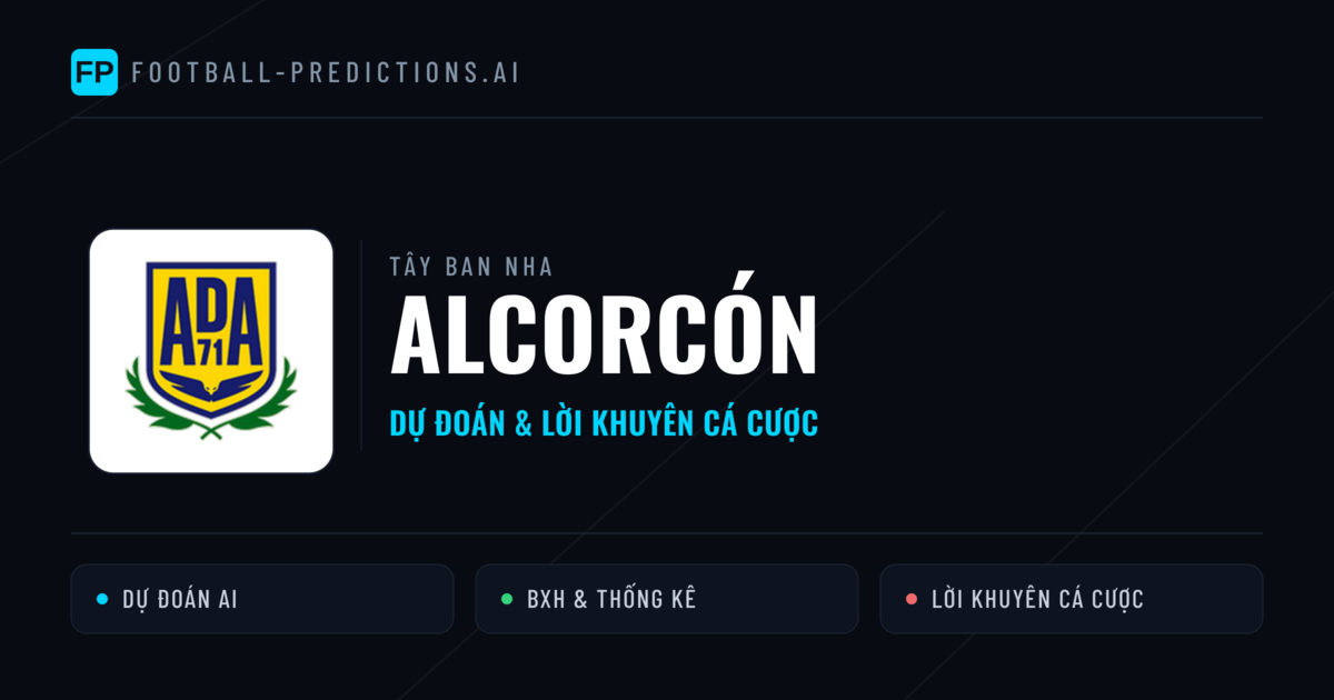 Alcorcón Dự đoán & Thống kê