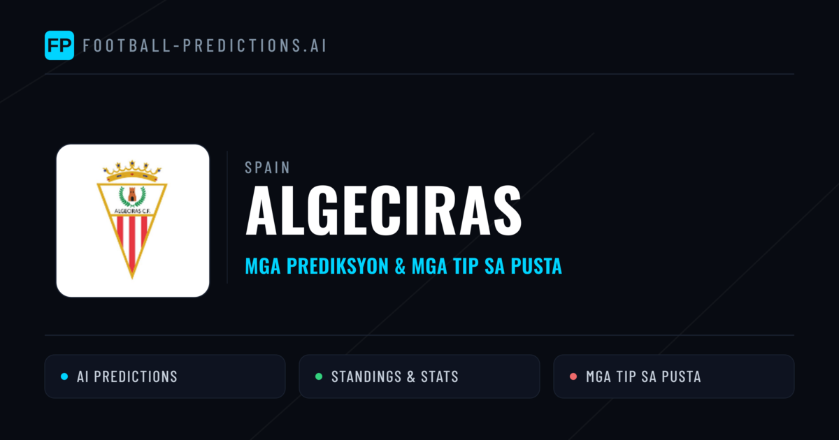 Algeciras Predictions & Stats