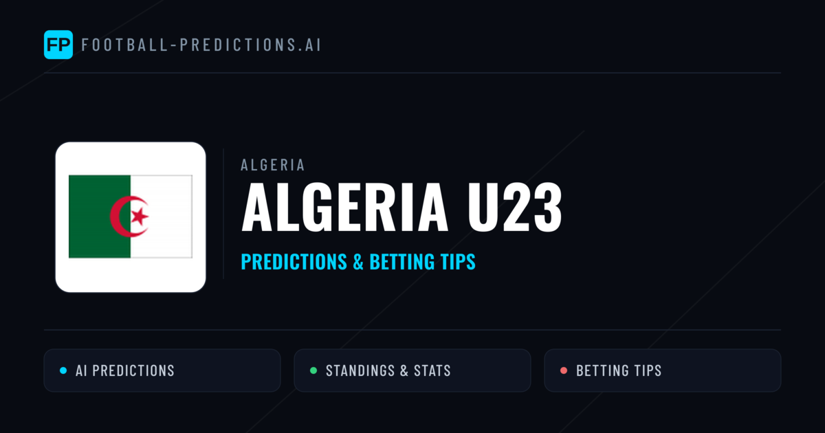 Algeria U23 Predictions & Stats