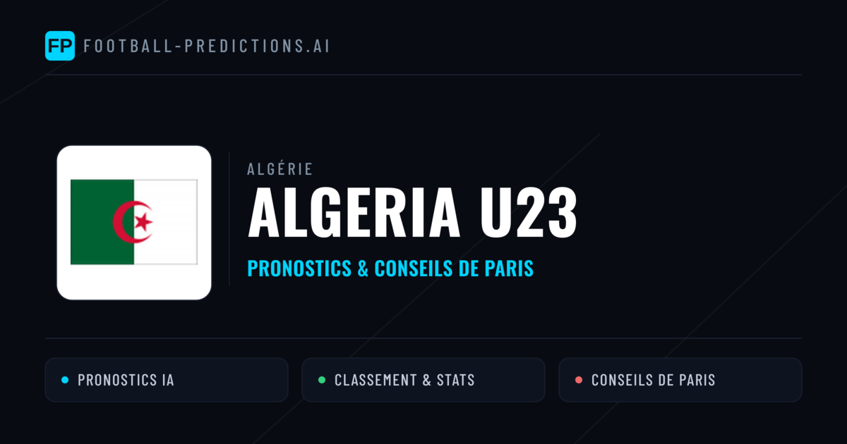 Algeria U23 Pronostics & Statistiques