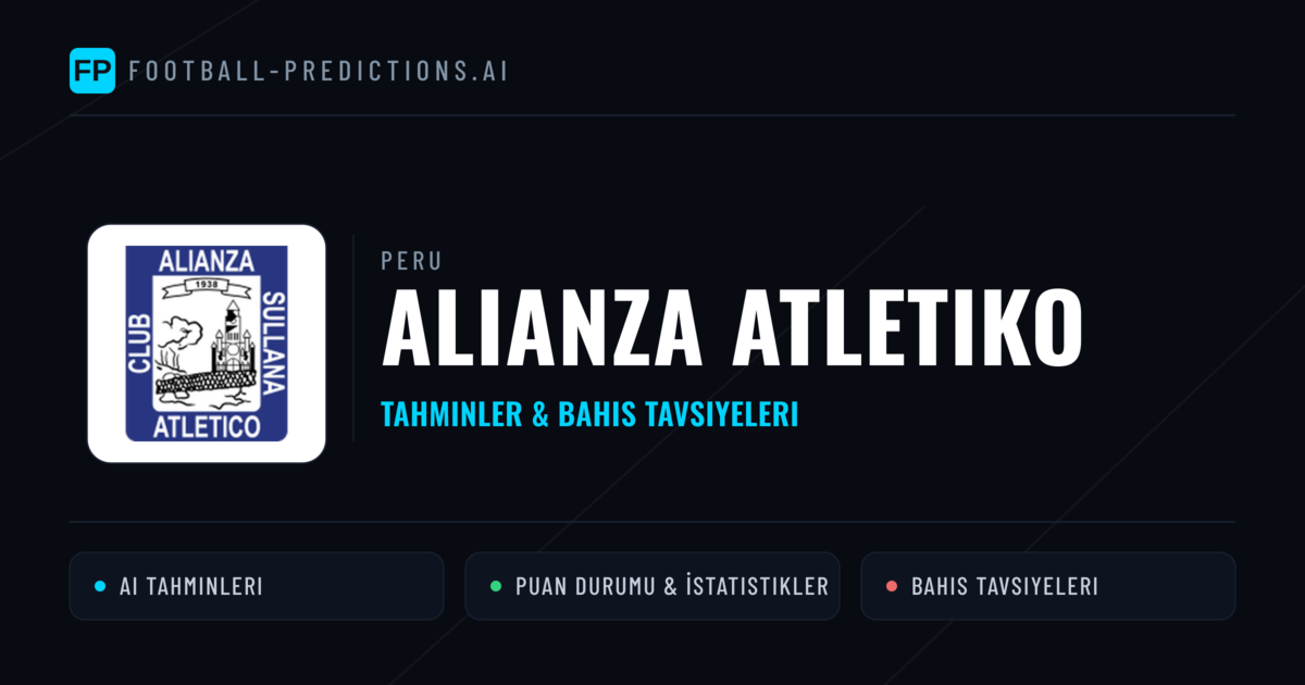 Alianza Atletiko Tahminleri & İstatistikler