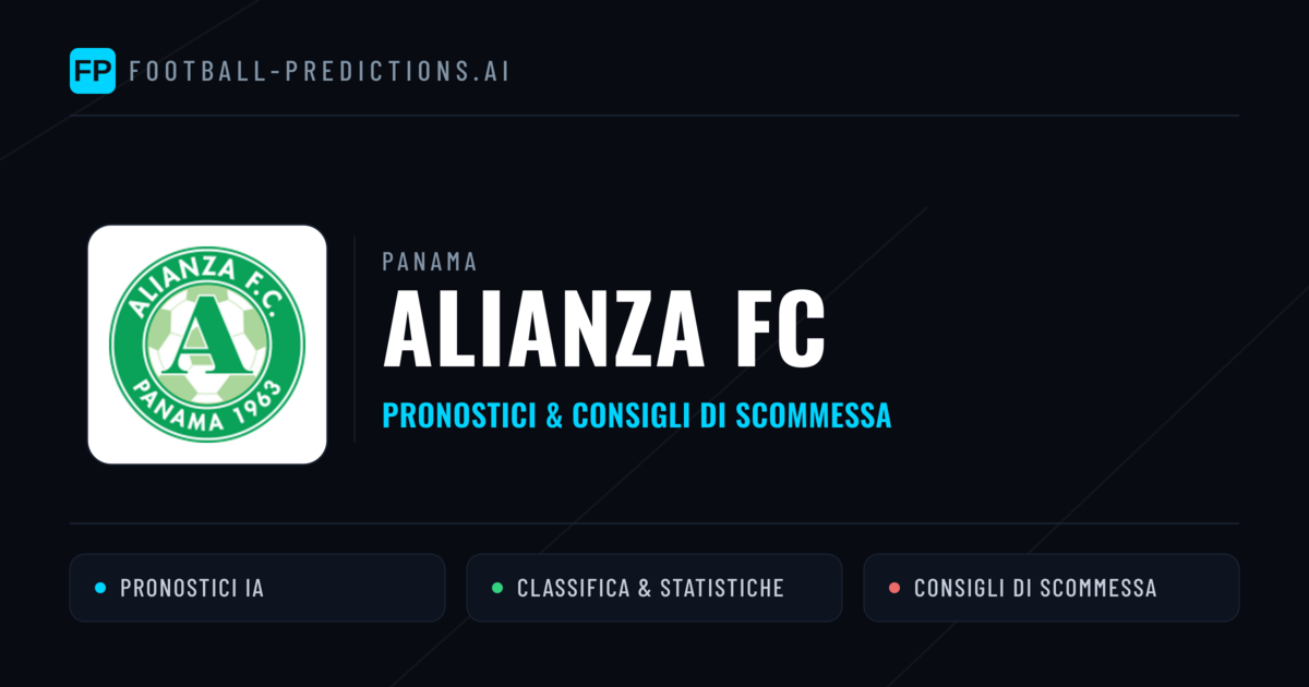 Pronostici e Statistiche Alianza FC