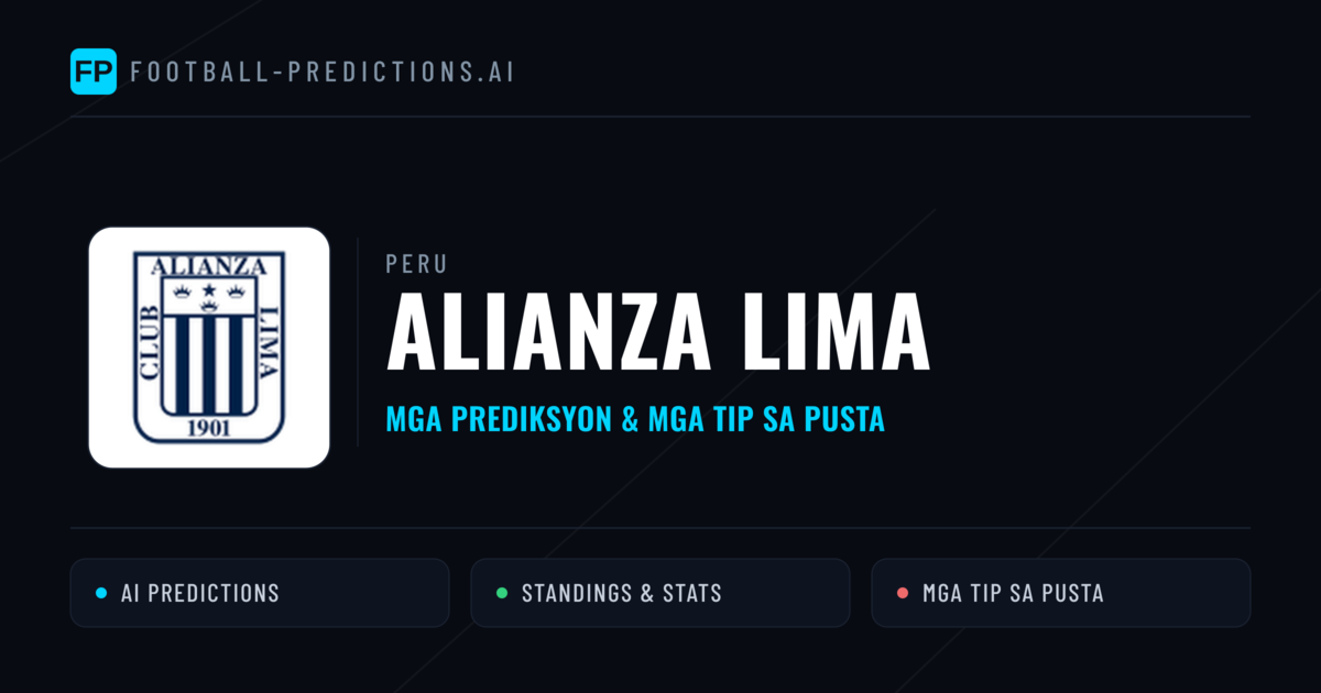Alianza Lima Predictions & Stats