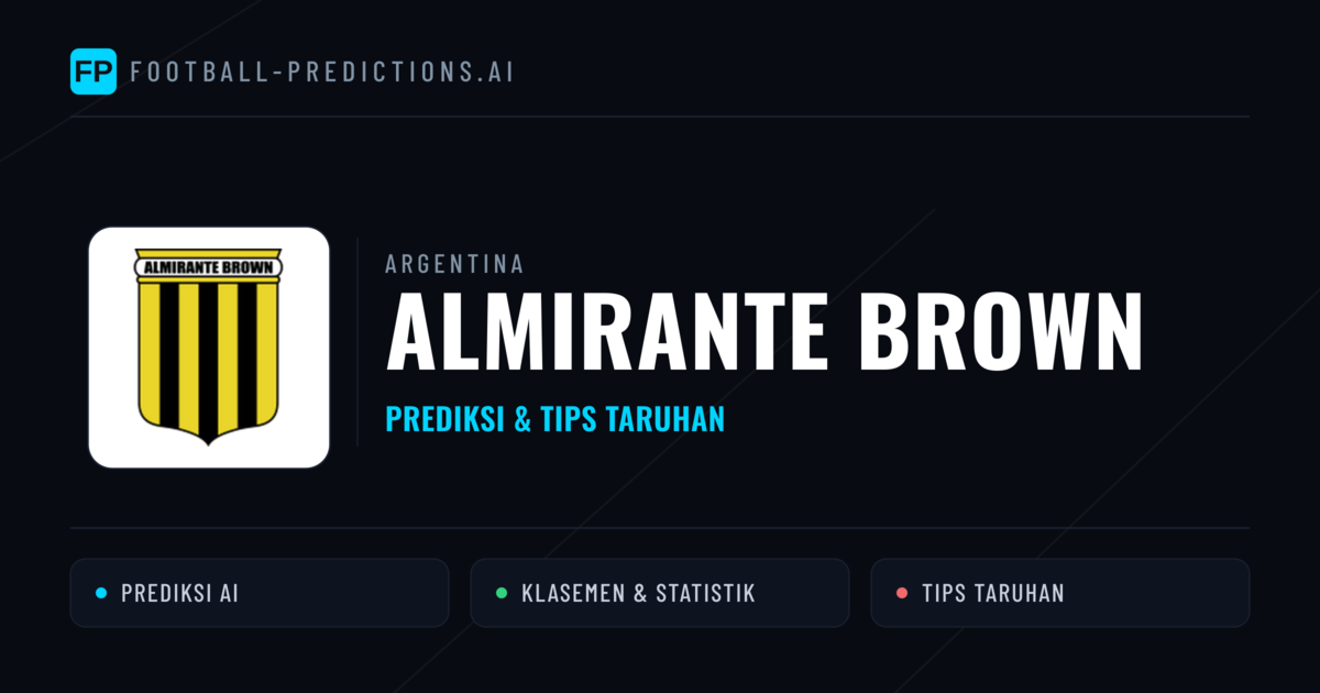 Almirante Brown Prediksi & Statistik Piala Dunia