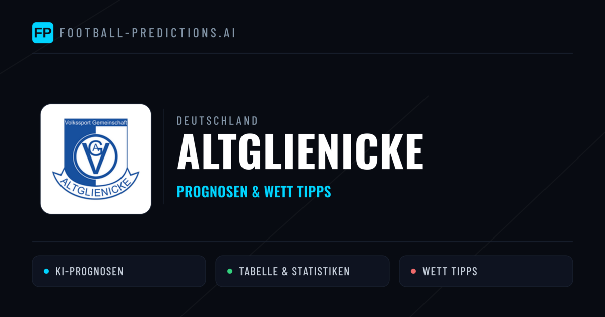 Altglienicke Prognosen & Statistiken