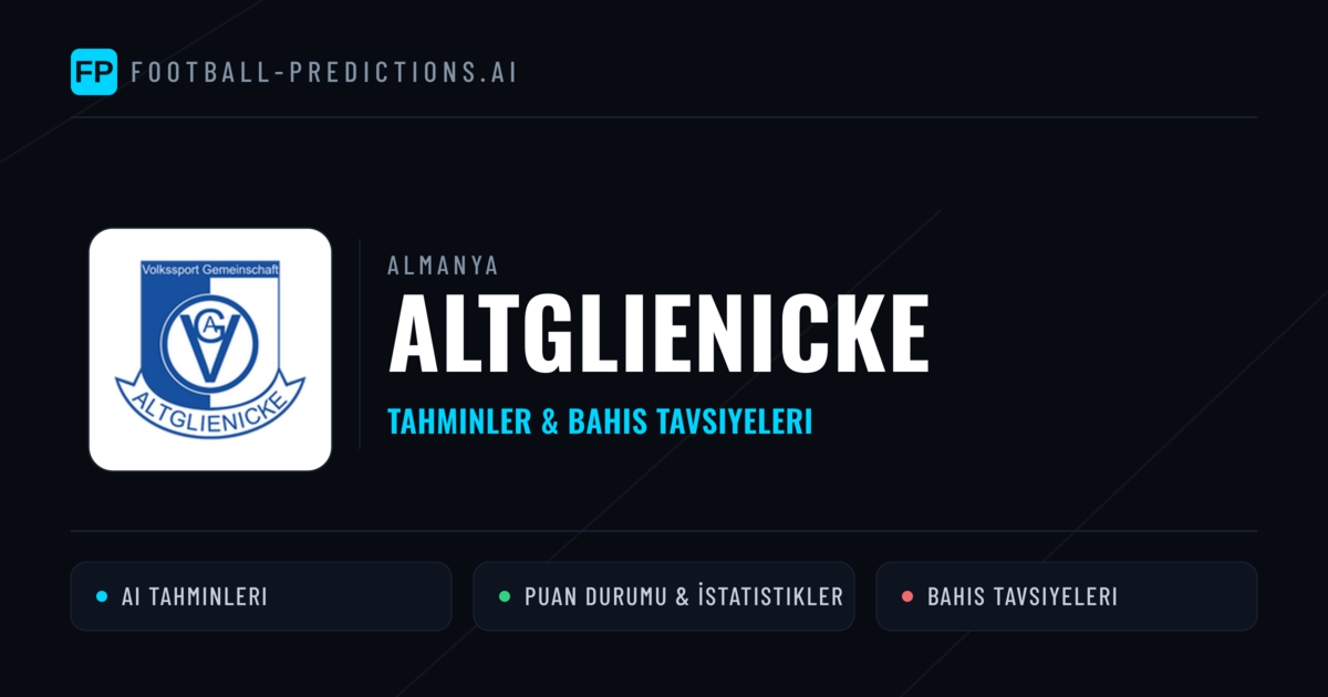 Altglienicke Tahminleri & İstatistikler