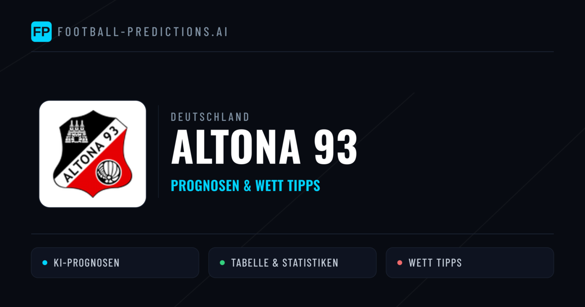 Altona 93 Prognosen & Statistiken