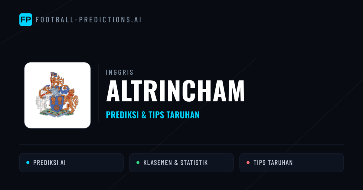 Altrincham Prediksi & Statistik Piala Dunia