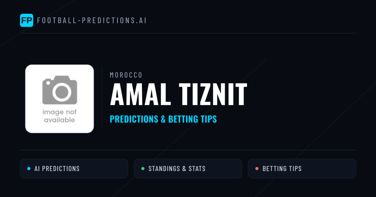 Amal Tiznit Predictions & Stats