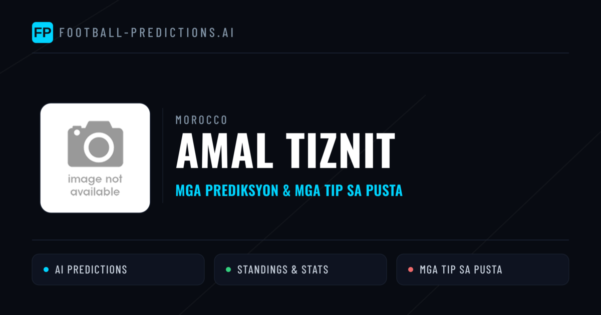Amal Tiznit Predictions & Stats