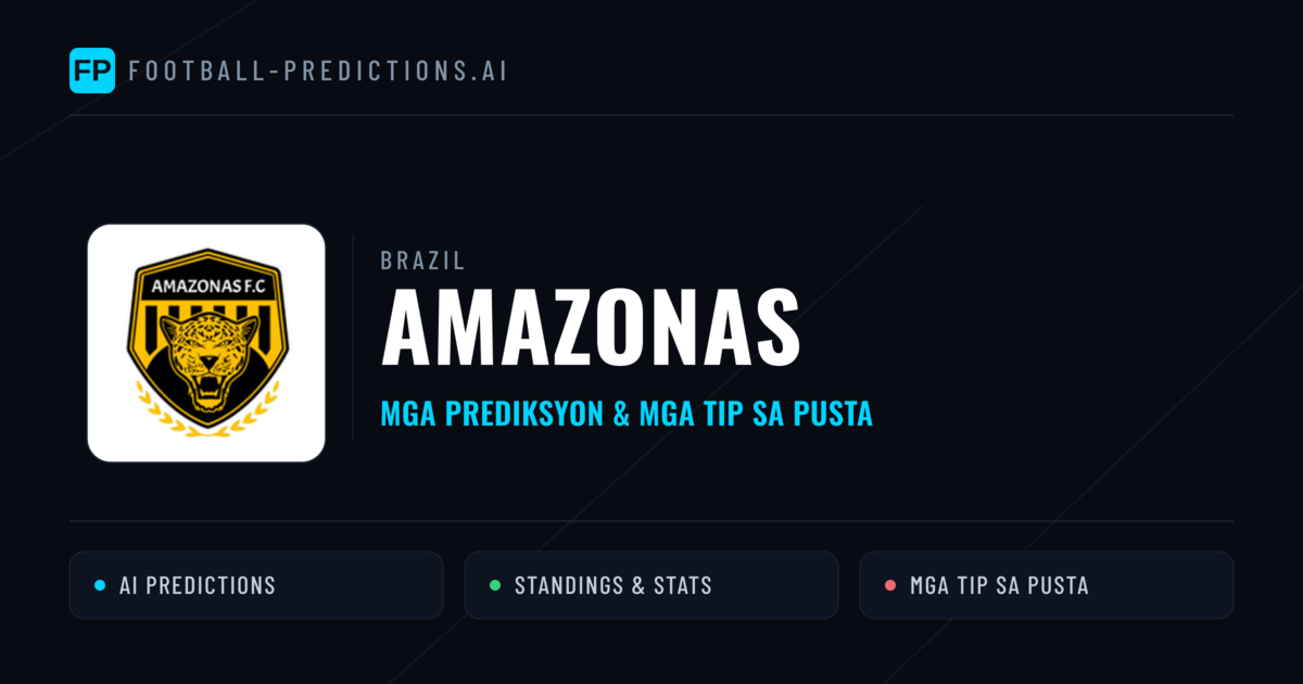 Amazonas Predictions & Stats