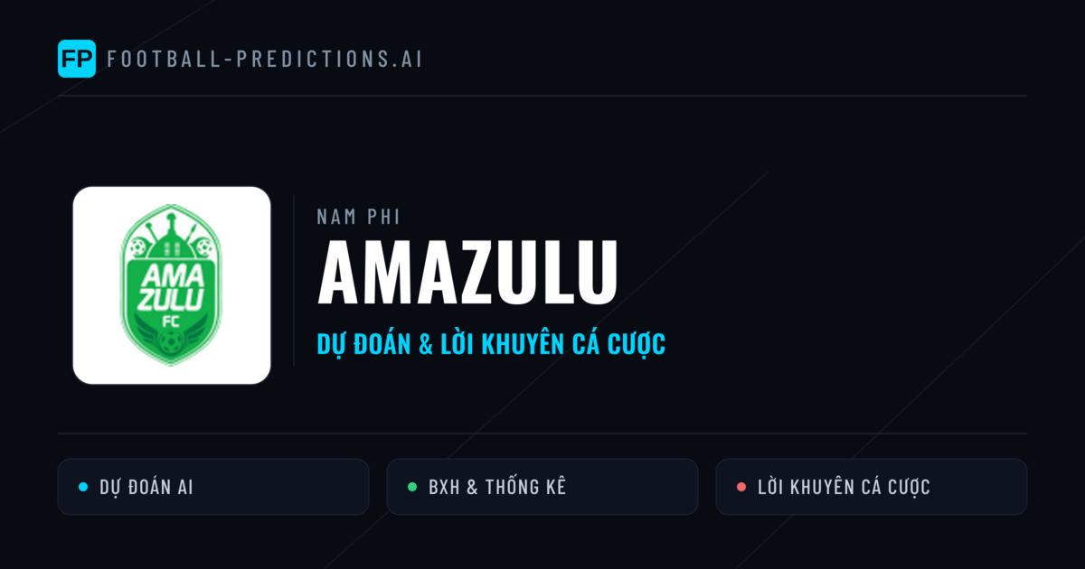Amazulu Dự đoán & Thống kê