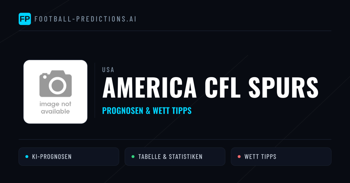 America CFL Spurs Prognosen & Statistiken