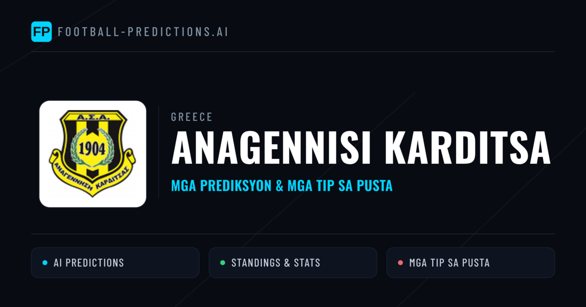 Anagennisi Karditsa Predictions & Stats